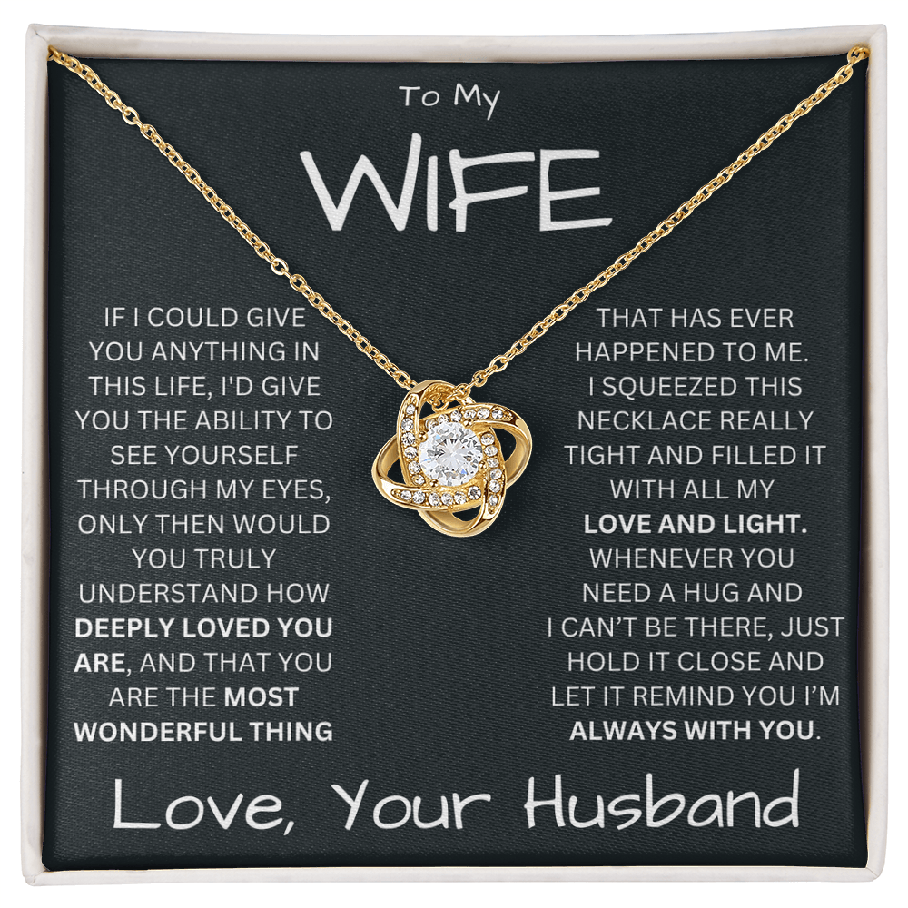 To My Wife | My Love and Light