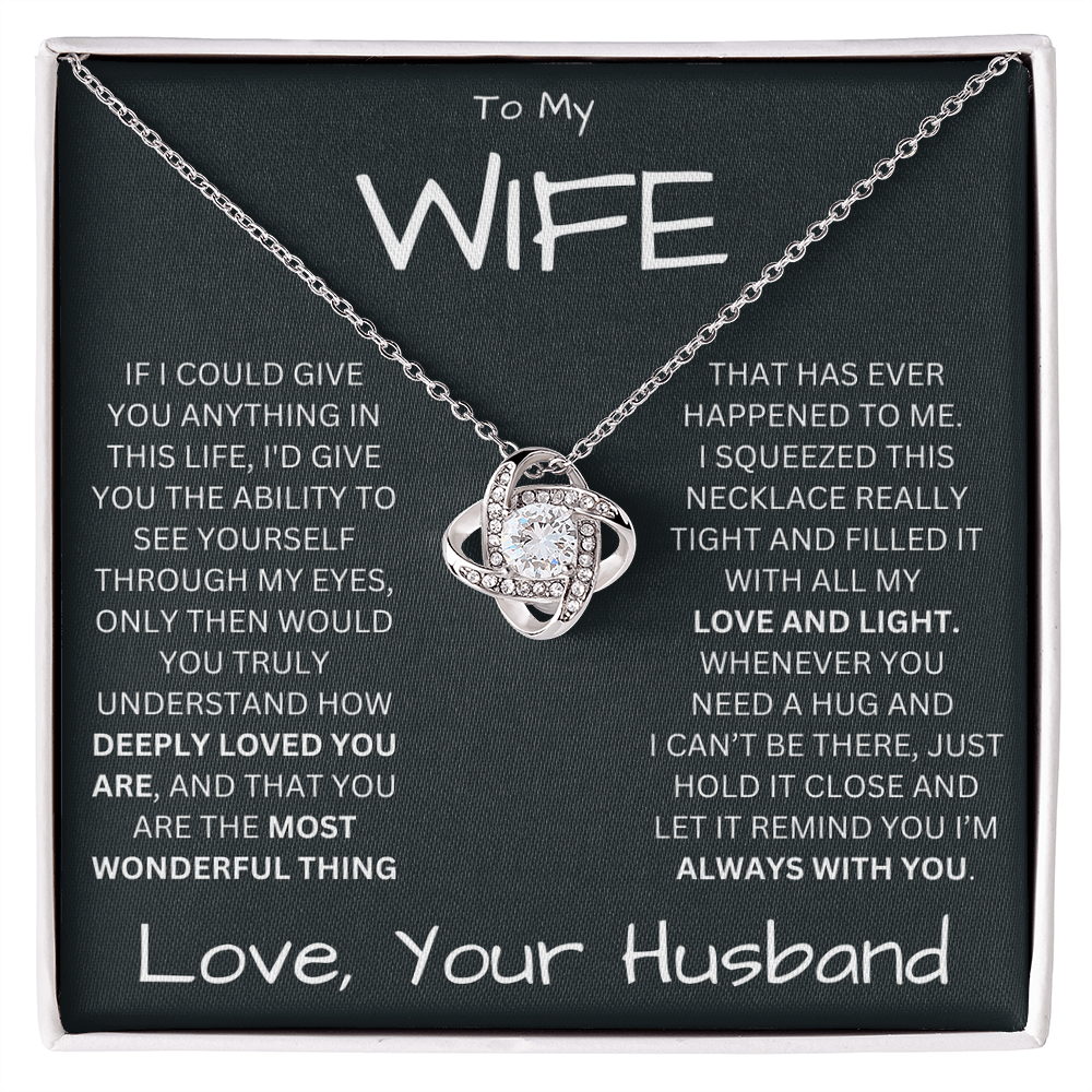To My Wife | My Love and Light