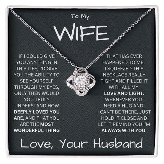 To My Wife | My Love and Light